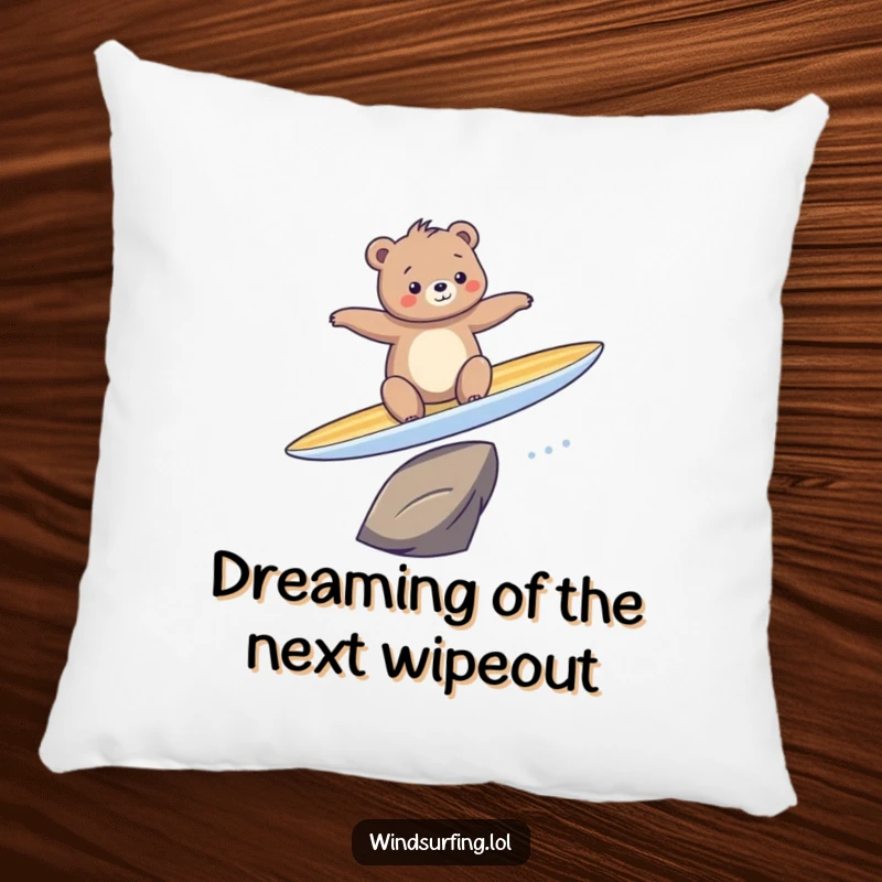 Funny pillow with a humorous illustration of a bear struggling to stay upright on a surfboard, providing comfort and laughs.