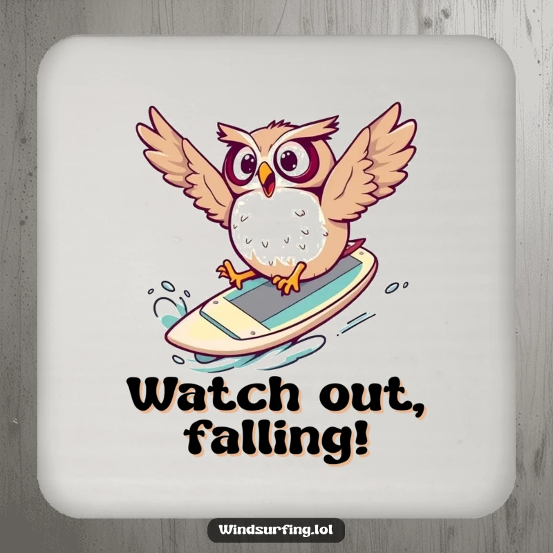Funny Coaster featuring a surprised owl comically falling off a windsurf board, a small dose of big laughs.