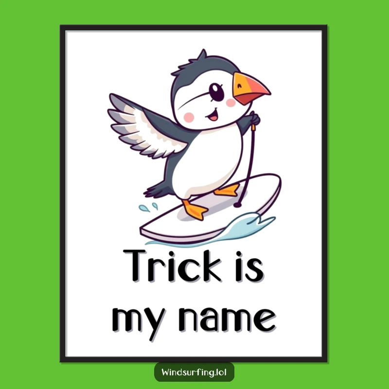 Funny Puffin Windsurfing Poster - Adorable Bird Art for Walls