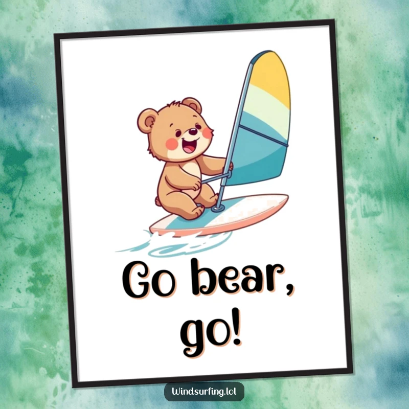 Funny poster of a bear cub joyfully windsurfing, symbolizing excitement, adventure, and a love for the outdoors.