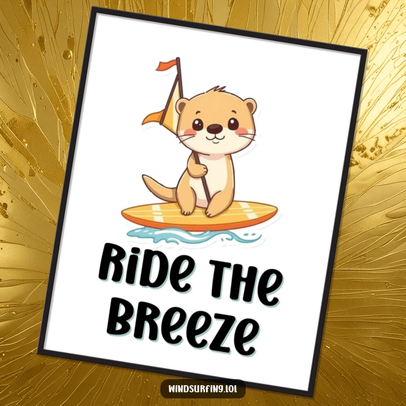Funny poster print of a cheerful otter joyfully surfing on a surfboard with a sail, gliding across waves.