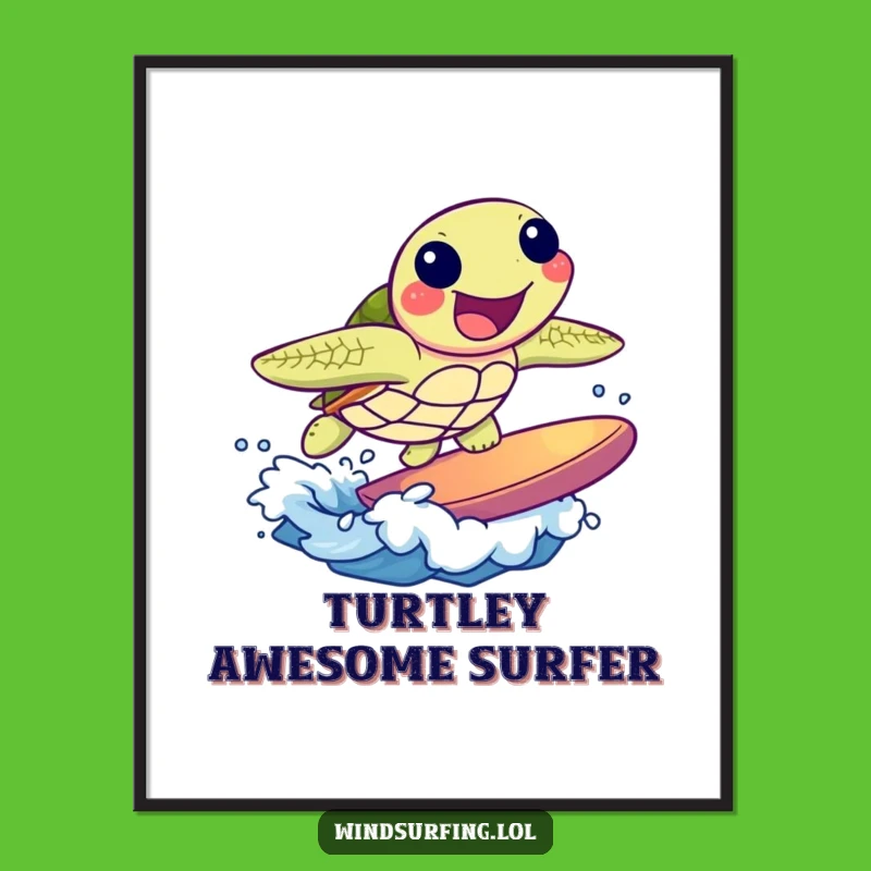 Funny Turtle Surf Poster: Joyful Ocean Wave Art Gift