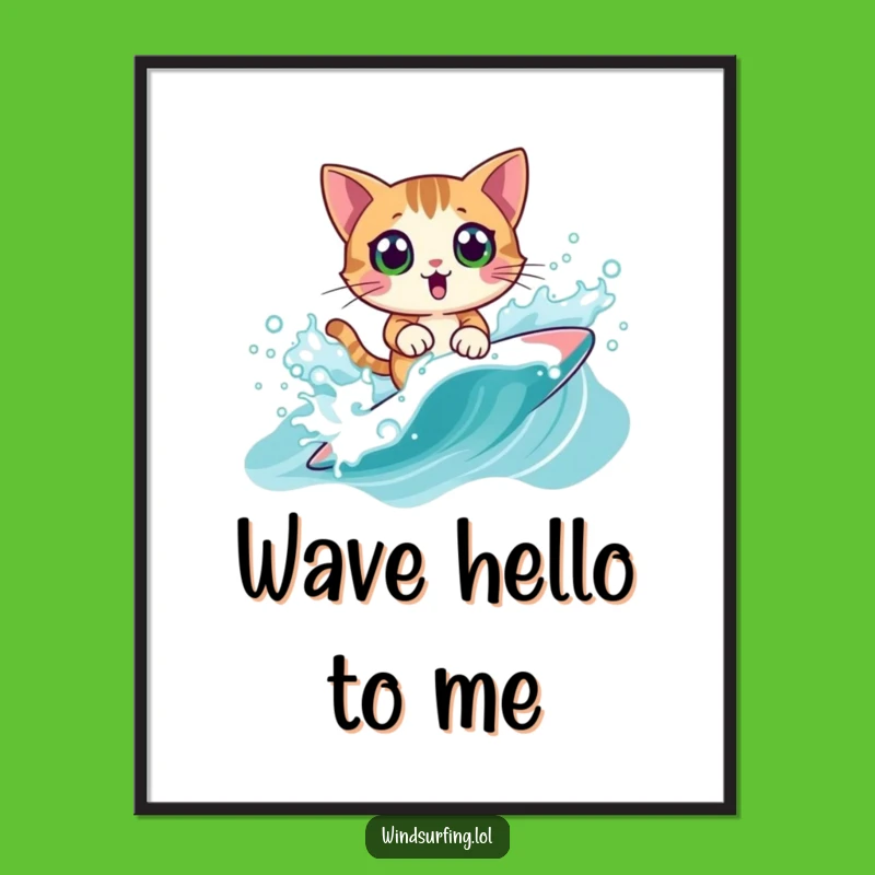 Funny Surprised Cat Windsurf Poster: Make a Splash on Your Walls with This Hilarious Art, Fun Funny Gift!