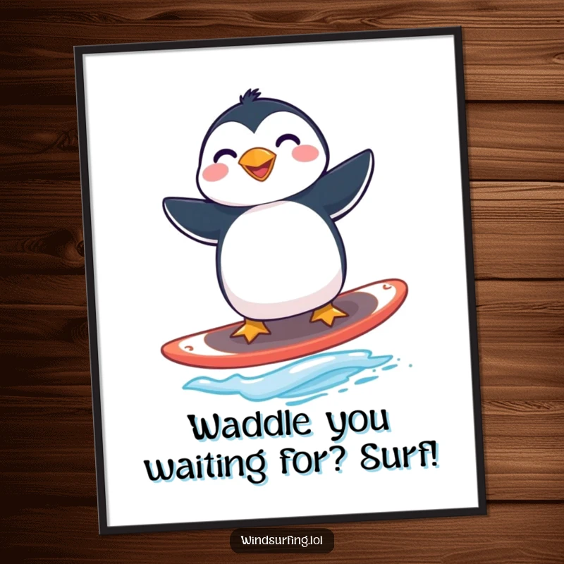 Funny Free Printable Wall Art: Expertly balanced penguin windsurfing with a huge, infectious grin.