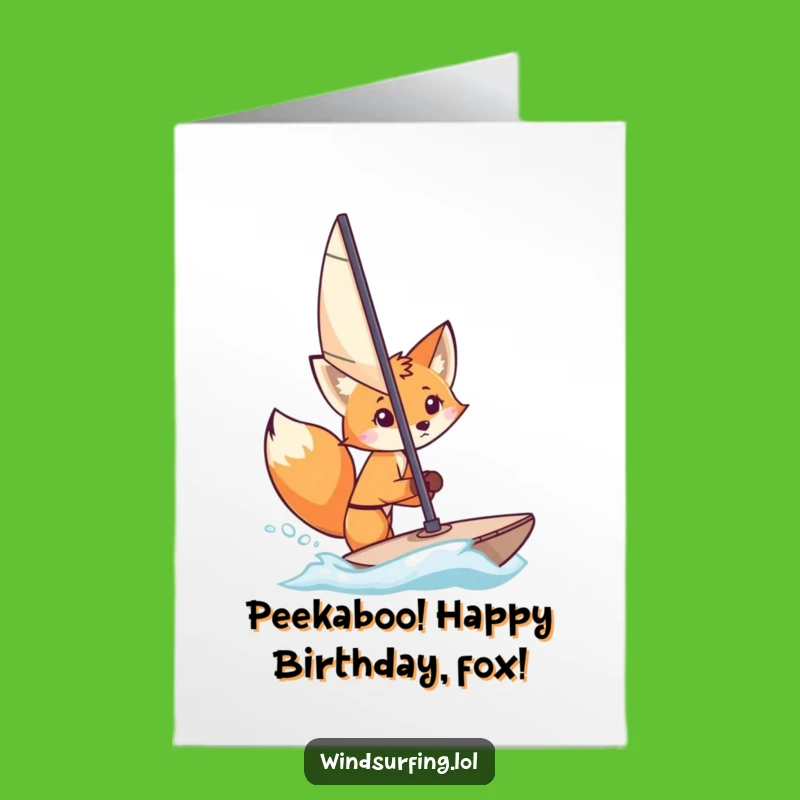 Free Printable Birthday Card: Fox Peeking - Funny Downloadable Surfing Wish