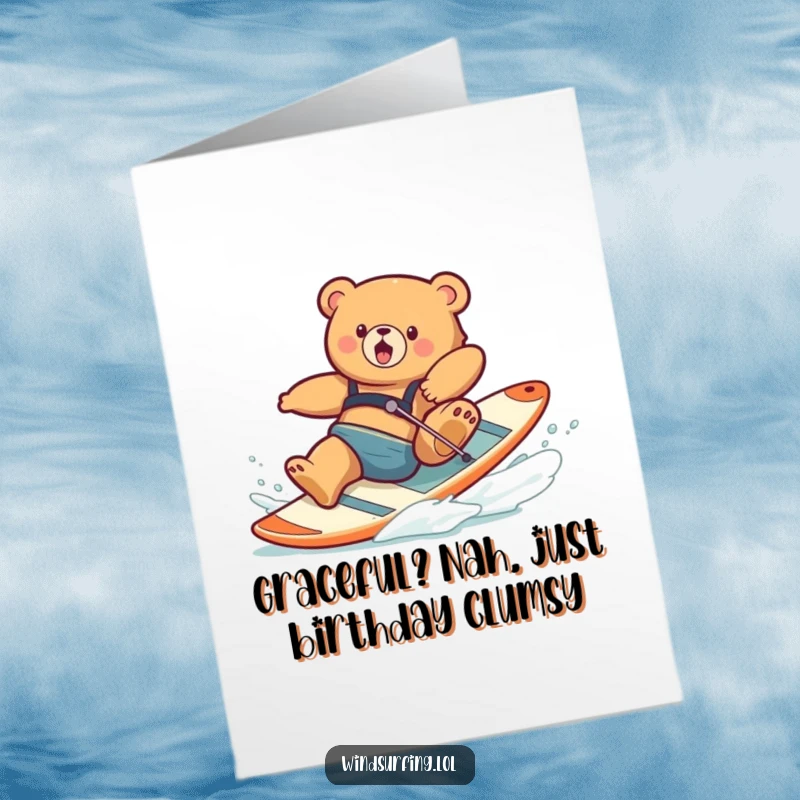 Funny Free Printable Birthday Card: Clumsy bear comically falling off a windsurfing board with a surprised expression, perfect for laughs