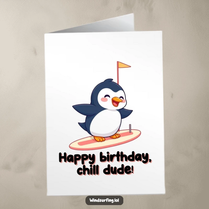 Funny Free Printable Birthday Card: Giggling penguin smoothly sailboarding, radiating pure joy and birthday cheer, a hilarious downloadable gift.