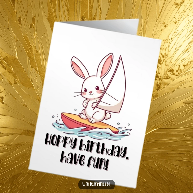 Funny Free Printable Birthday Card: Curious rabbit windsurfing, leaning into the wind. A humorous downloadable greeting.