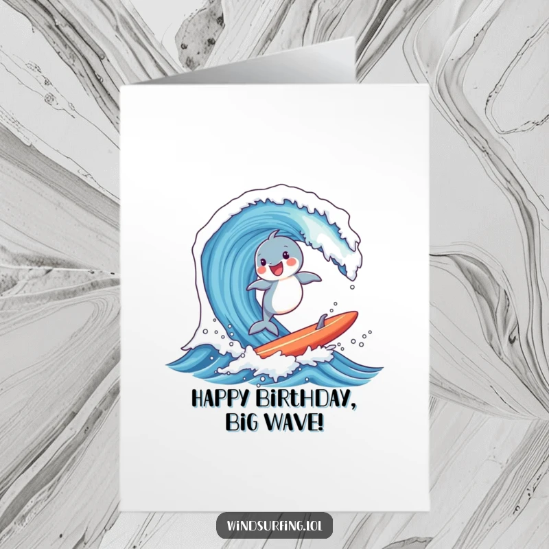 Funny Free Printable Birthday Card: Joyful dolphin expertly surfing a huge ocean wave on a surfboard, celebrating a birthday with aquatic flair.