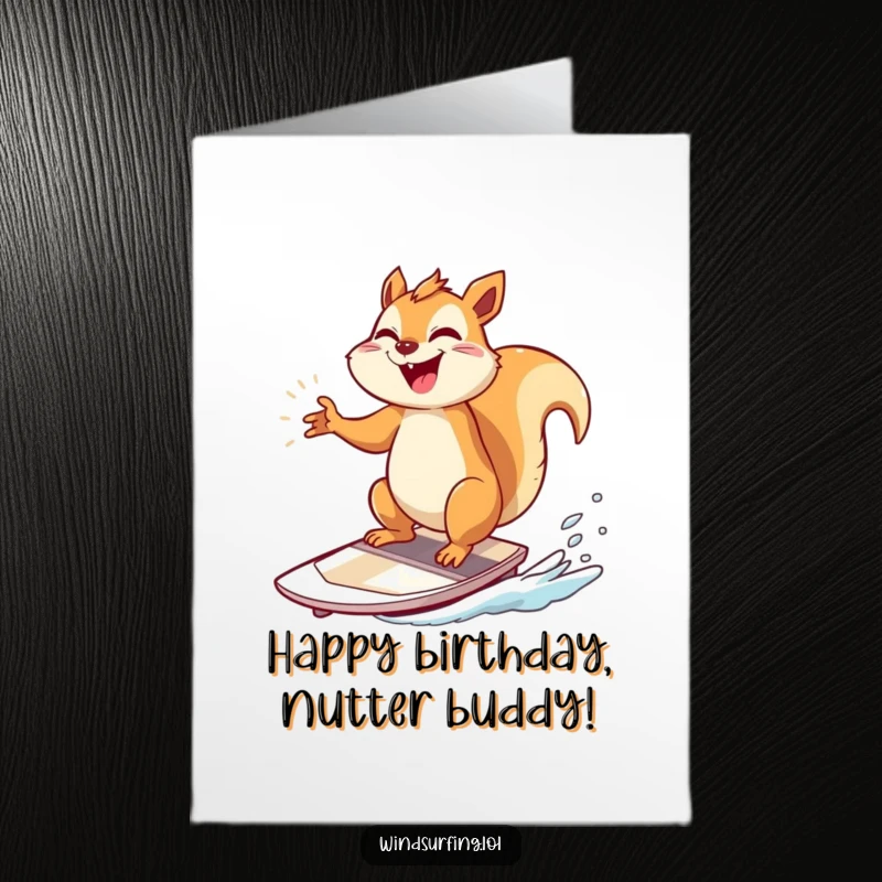 Funny Free Printable Birthday Card: A giggling squirrel strikes a triumphant pose on a windsurfing board, full of birthday glee.