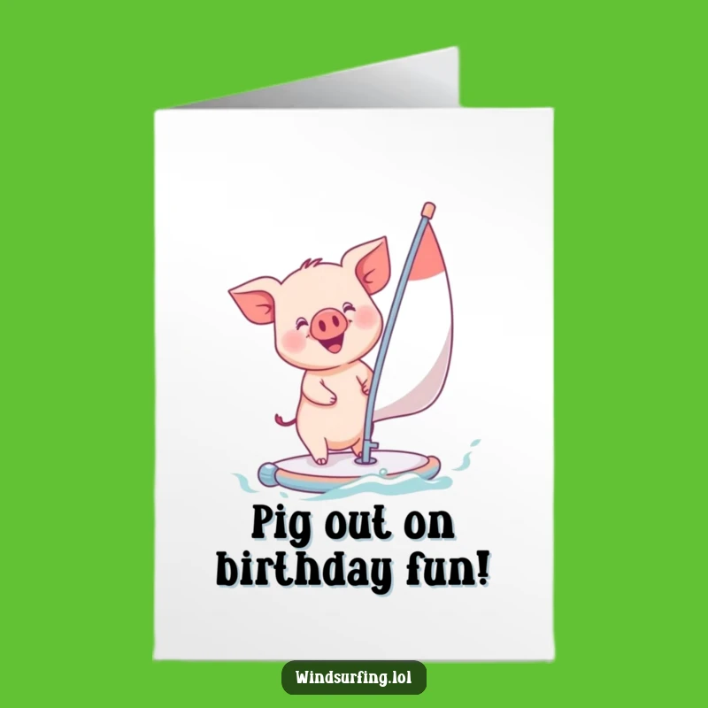 Free Printable Birthday Card: Cute Piglet Windsurfer, Perfect Downloadable Gift!