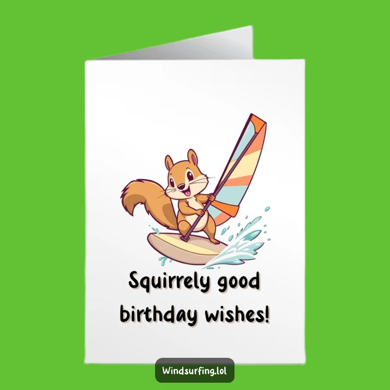 Free Printable Birthday Card: Funny Squirrel Windsurfer, Perfect Downloadable Gift!