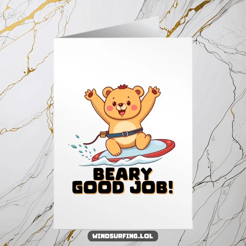 Funny Free Printable Congratulations Card: Happy bear windsurfing with arms waving, celebrating a fantastic achievement with glee.