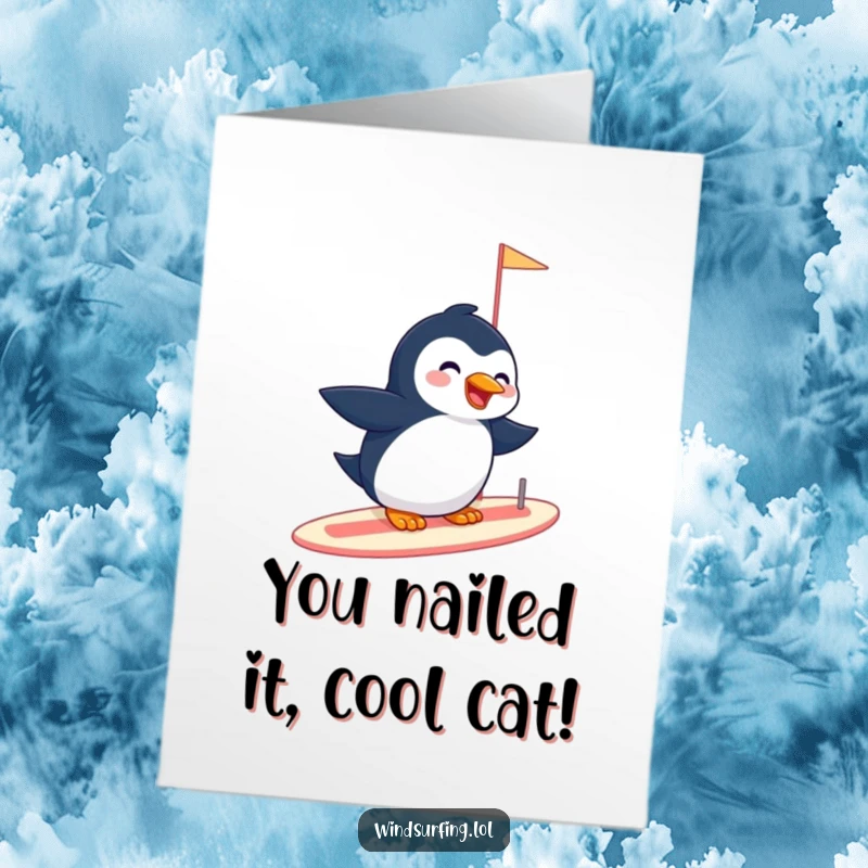 Funny Free Printable Congratulations Card: Giggling penguin effortlessly sailboarding, celebrating a win with cool, aquatic-style amusement.