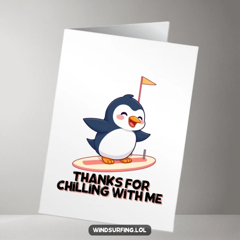 Funny Free Printable Thank You Card: Giggling penguin sailboarding with ease, expressing thanks with a cool, lighthearted, and happy vibe.