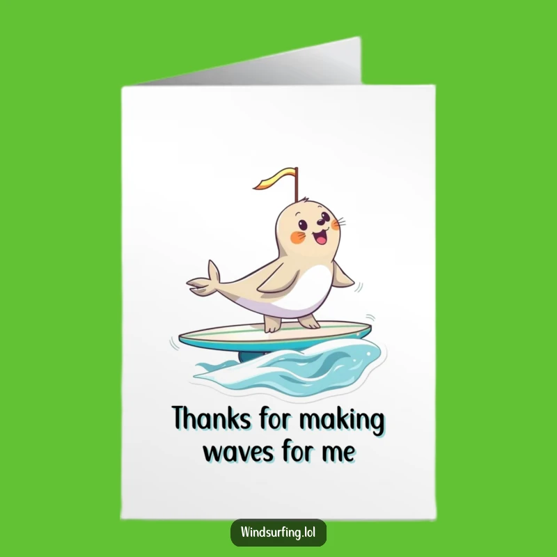 Free Printable Thank You Card: Seal Surfer Expresses Gratitude - Funny Downloadable!