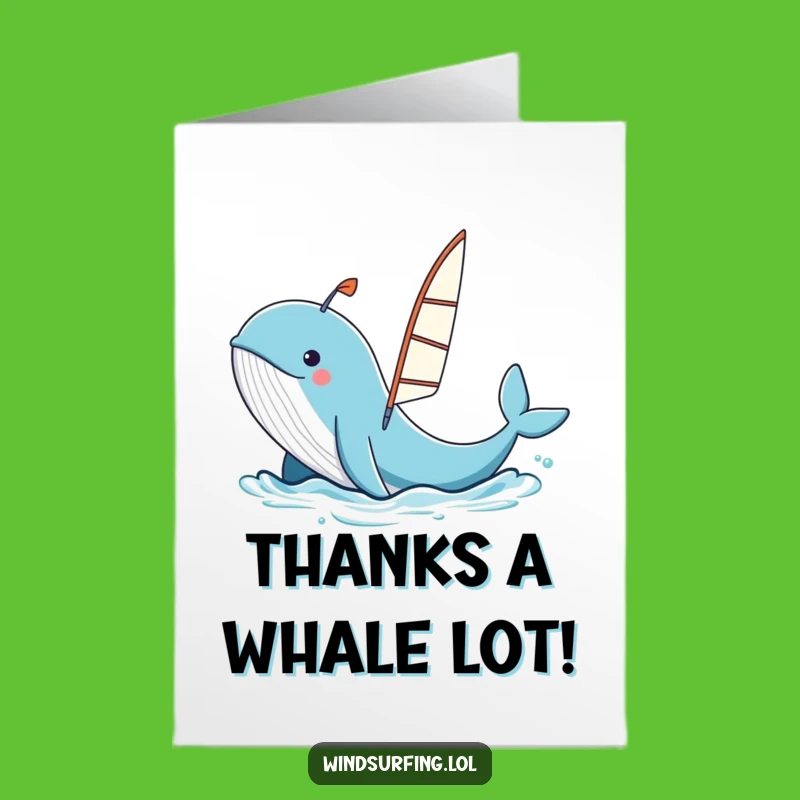 Free Printable Whale Windsurfing Thank You Card - Funny Downloadable Appreciation Gift!