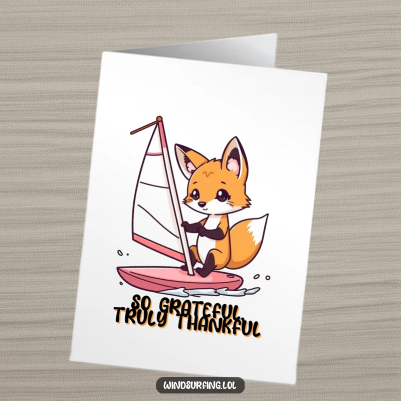 Funny Free Printable Thank You Card: A curious fox steering a windsurf sail, expressing thanks with a playful and charming attitude.