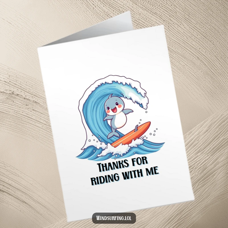 Funny Free Printable Thank You Card: Joyful dolphin surfing a massive wave, sending thanks with extreme aquatic enthusiasm and a big smile.
