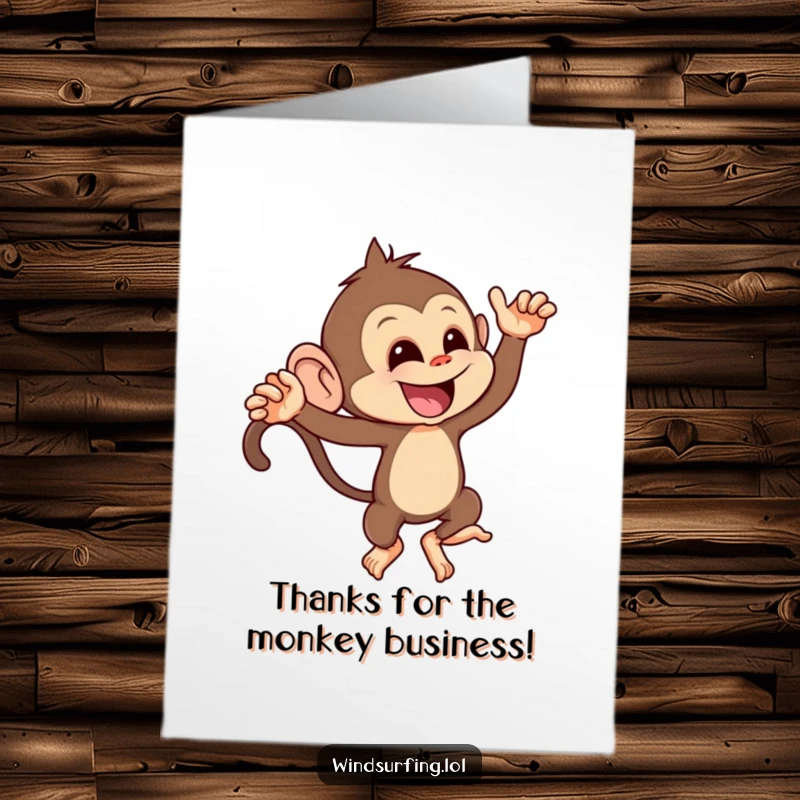 Funny Free Printable Thank You Card: Mischievous monkey leaning into a gust, conveying thanks with a playful and energetic spirit.