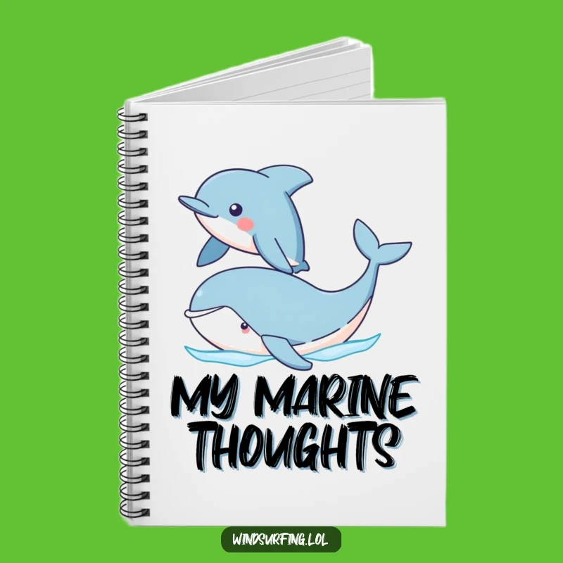 Funny Dolphin Sailing Whale Notebook: Jot Down Your Ocean Adventures & Ideas