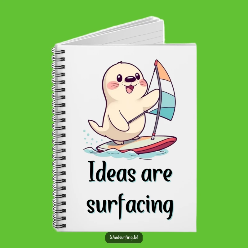 Funny Seal Windsurfing Notebook: Hilarious Journal for Ocean Lovers and Dreamers