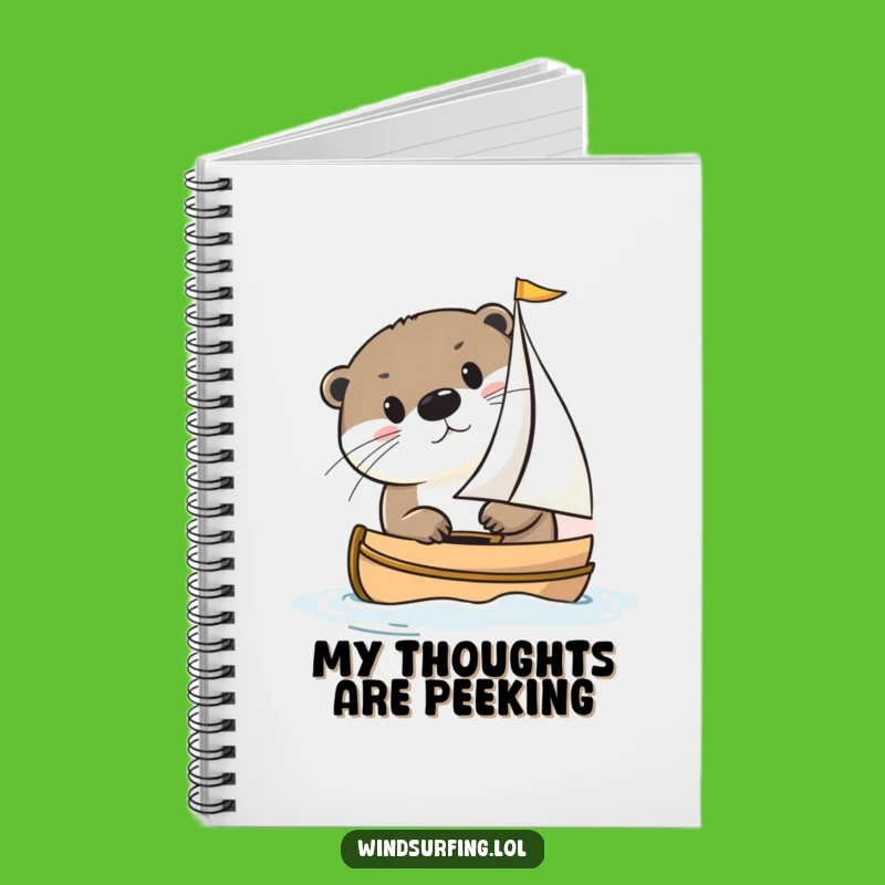 Funny Curious Otter Sailing Notebook: Journal & Funny Gift