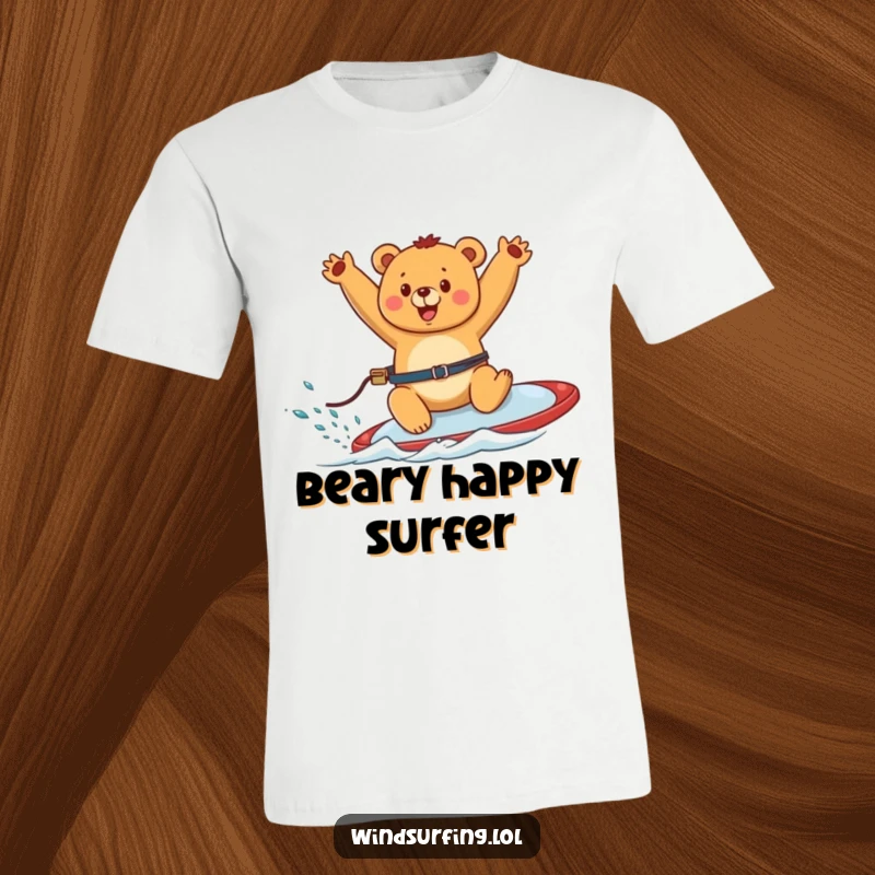 Funny t-shirt featuring a happy bear windsurfing with enthusiasm, arms waved high, radiating pure joy and freedom.