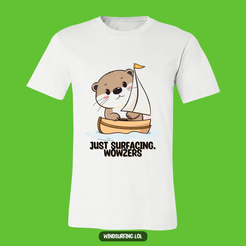 Funny Curious Otter Sailing T-Shirt: Cute Animal Tee & Funny Gift
